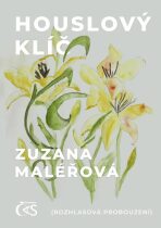 Houslový klíč (Rozhlasová probouzení) - Zuzana Maléřová