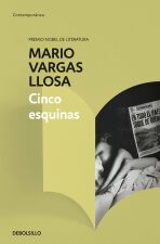 Cinco esquinas - Mario Vargas Llosa