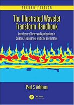 The Illustrated Wavelet Transform Handbook - Addison Paul S.