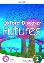 Oxford Discover Futures 2 Student´s Book - Ben Wetz