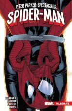Peter Parker - Spectacular Spider-Man 2: Hledaný - Chip Zdarsky,Adam Kubert