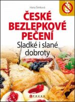 České bezlepkové pečení - Hana Čechová Šimková