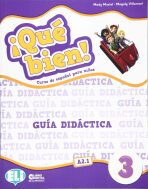 Qué bien! 3 Guía didáctica + 2 CD audio + DVD Cuentos en musical - Mady Musiol,Villarroel Magaly