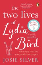 The Two Lives of Lydia Bird - Josie Silverová
