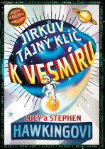 Jirkův tajný klíč k vesmíru - Lucy a Stephen Hawkingovi