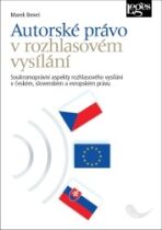 Autorské právo v rozhlasovém vysílání - Marek Beneš