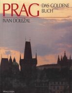 Prag Das Goldene Buch/německy - 