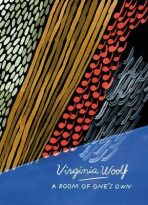 A Room of One´s Own and Three Guineas (Vintage Classics Woolf Series) - Virginia Woolfová