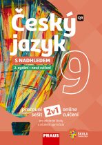 Český jazyk 9 s nadhledem 2v1 - Hybridní pracovní sešit - 