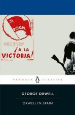 Orwell in Spain - George Orwell