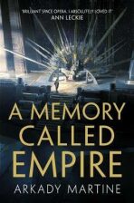 A Memory Called Empire - Martine Arkady