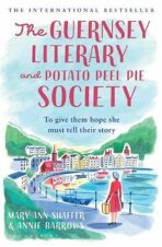 The Guernsey Literary and Potato Peel Pie Society : rejacketed - Annie Barrowsová, ...