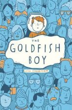 The Goldfish Boy - Lisa Thompson