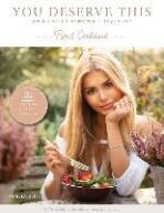 You deserve this: Simple & Natural Recipes For A Healthy Lifestyle - Reif Pamela