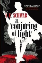 A Conjuring of Light (Defekt) - Victoria Schwabová