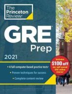 Princeton Review GRE Prep, 2021 : 4 Practice Tests + Review and Techniques + Online Features - 