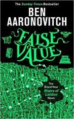 False Value: Rivers of London #8 - Ben Aaronovitch