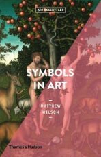 Symbols in Art (Art Essentials) - Matthew Wilson