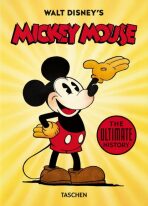 Walt Disney's Mickey Mouse. The Ultimate History - 40th Anniversary Edition - Daniel Kothenschulte, ...