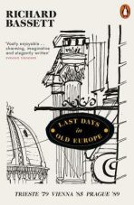 Last Days in Old Europe - 