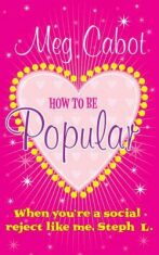How to Be Popular - Meg Cabotová