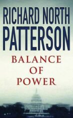 Balance of Power - Richard North Patterson