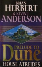 House Atreides (Prelude 1) - Kevin James Anderson, ...