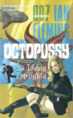 Octopussy & Living Daylights - Ian Fleming