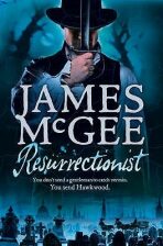 Resurrectionist - James McGee
