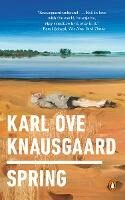 Spring - Karl Ove Knausgaard