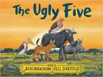 The Ugly Five - Julia Donaldsonová