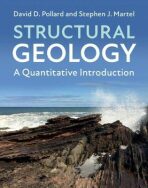 Structural Geology: A Quantitative Introduction - Pollard David D.