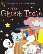 Funnybones: The Ghost Train - Allan Ahlberg
