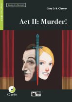 Act II: Murder! - Gina D.B. Clemen
