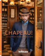 Chapeau: The Ultimate Guide to Men's Hats - Pierre Toromanoff