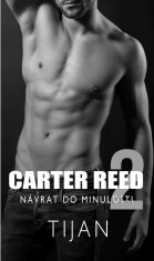 Carter Reed 2 - Návrat do minulosti - Tijan