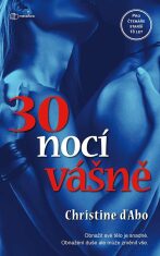 30 nocí vášně - Christine D'Abová