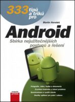 333 tipů a triků pro Android - Martin Herodek