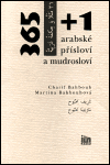 365+1 arabské přísloví a mudrosloví - Charif Bahbouh, ...