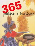 365 pohádek o králíčcích - Christl Vogl, ...