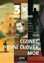 Box - 3x Camus (Mor, Cizinec, První člověk) - Albert Camus