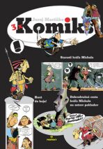 3x Komiks - Juraj Martiška