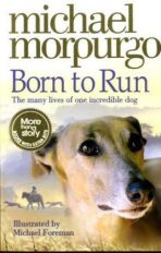 Born to Run - Michael Morpurgo