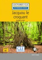Jacquou le croquant - Niveau 1/A1 - Lecture CLE en français facile - Livre + Audio téléchargeable - Leroy Eugéne