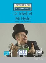 Dr Jekyll et Mr Hyde - Niveau 2/A2 - Lecture CLE en français facile - Livre + Audio téléchargeable - Robert Louis Stevenson