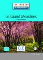 Le grand Meaulnes - Niveau 2/A2 - Lecture CLE en français facile - Livre + Audio téléchargeable - Fournier Alain Henry