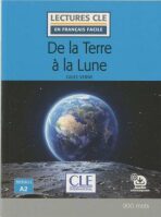 De la terre a la lune - Niveau 2/A2 - Lecture CLE en français facile - Livre + Audio téléchargeable - Jules Verne