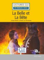 La Belle et la bete - Niveau 1/A1 - Lecture CLE en français facile - Livre + CD - ...