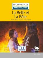 La Belle et la bete - Niveau 1/A1 - Lecture CLE en français facile - Livre + Audio téléchargeable - ...