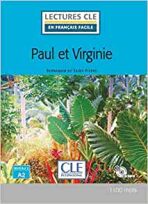 Paul et Virginie - Niveau 2/A2 - Lecture CLE en français facile - Livre + CD - ...
